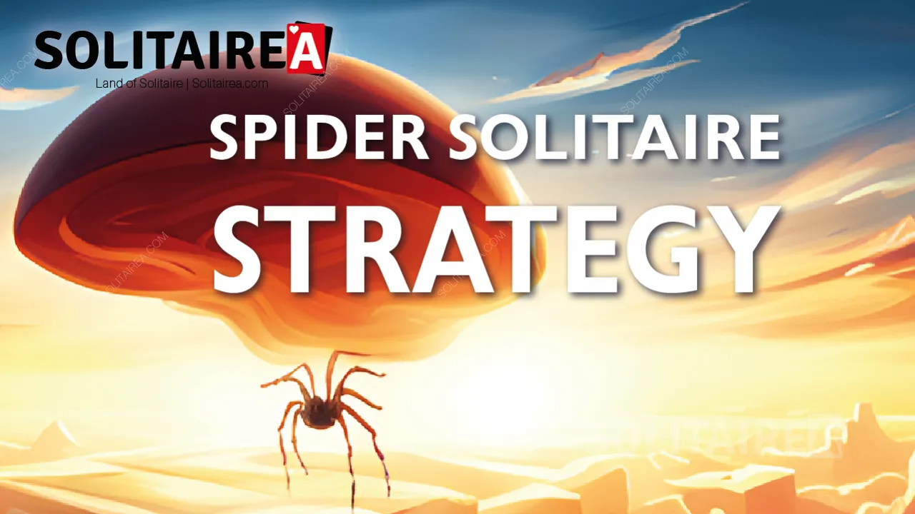ستجعلك إستراتيجية Spider Solitaire الصحيحة تربح معظم الوقت